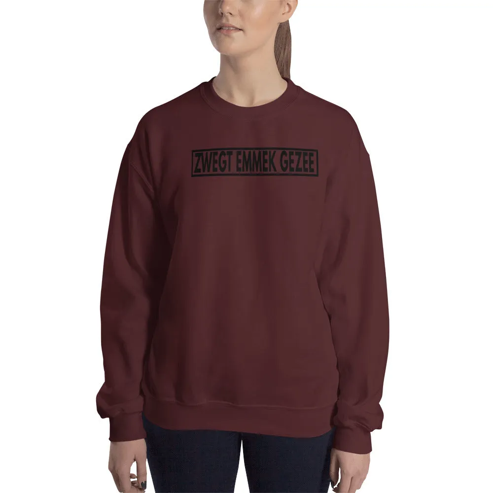 Zwegt Emmek Gezee Sweatshirt